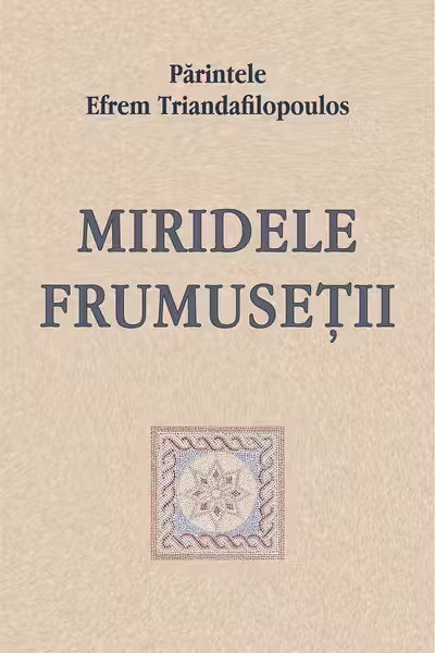 Miridele frumuseții