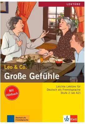 Große Gefühle, Buch mit Audio-CD. Leichte Lektüren für Deutsch als Fremdsprache - Elke Burger, Theo Scherling