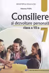 Consiliere si dezvoltare personala. Manual pentru clasa a 7-a