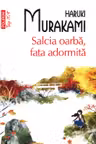 Salcia oarba fata adormita. Top 10. Haruki Murakami