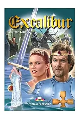 Excalibur Retold