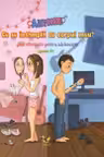 AJUTOOOR! Ce se intamplă cu corpul meu? Ghid informativ pentru adolescenti