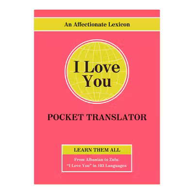I Love You in 103 Languages
