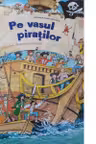 Pe vasul piratilor Observa descopera invata!