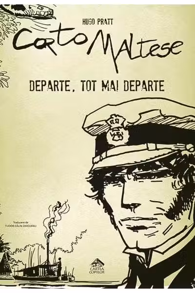Corto Maltese: Departe, tot mai departe