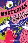 Mysteries of the Human Body