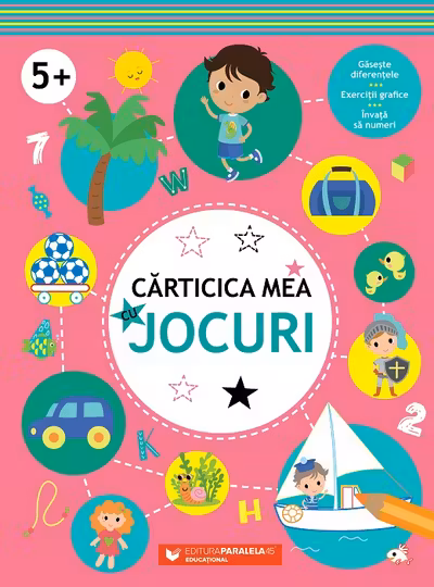 Carticica mea cu jocuri (5 ani+)