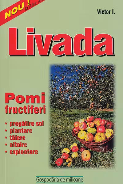 Livada. Pomi fructiferi