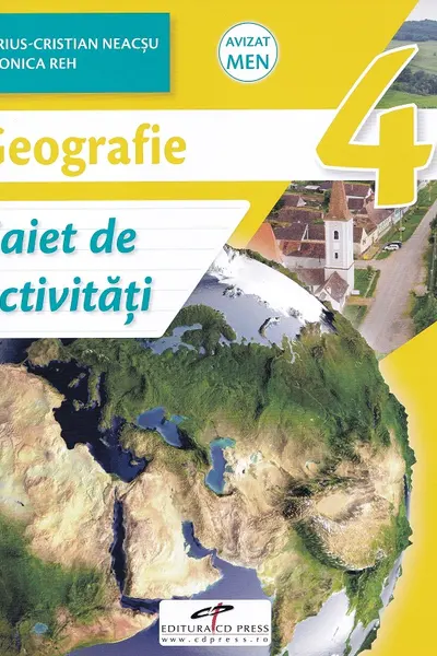 Geografie - Clasa 4 - Caiet de activități