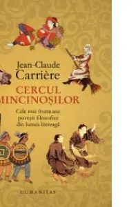 Cercul mincinosilor. Cele mai frumoase povesti filozofice din lumea intreaga