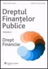 Dreptul finantelor publice - vol. I Drept financiar
