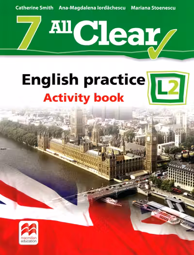 All clear english practice activity book l 2 lectia de engleza (clasa a vii-a)
