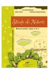 Stiinte ale naturii - manual pentru clasa a III-a