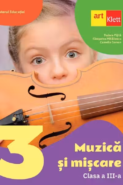 Muzica si miscare - Clasa 3 - Manual