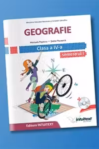 Geografie. Manual pentru clasa a 4-a, semestrul 1 si semestrul 2. Contine editia digitala