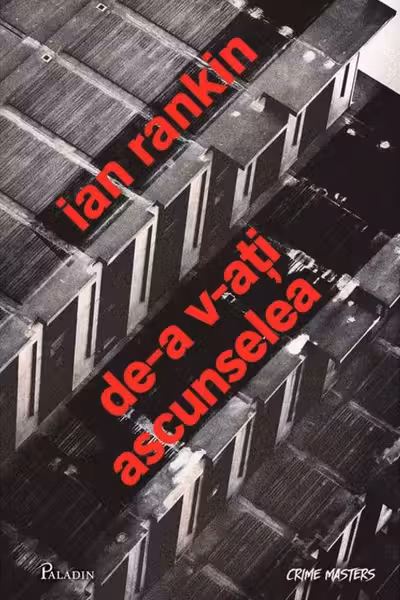 De-a v-ati ascunselea - Ian Rankin