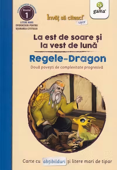 La est de soare si la vest de luna - Regele Dragon