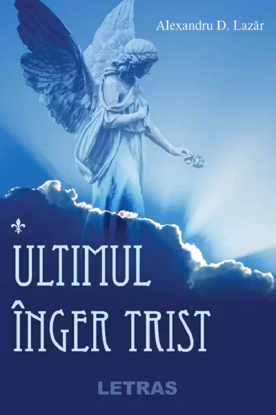 Ultimul înger trist
