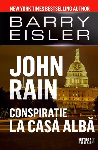 John Rain. Conspiratie la Casa Alba