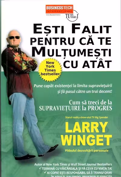 Esti falit pentru ca te multumesti cu atat