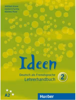 Ideen 2 Lehrerhandbuch - Wilfried Krenn, Herbert Puchta, Martina Rose