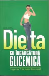 Dieta cu incarcatura glicemica