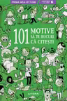 101 MOTIVE SA TE BUCURI CA CITESTI. Beatrice Masini