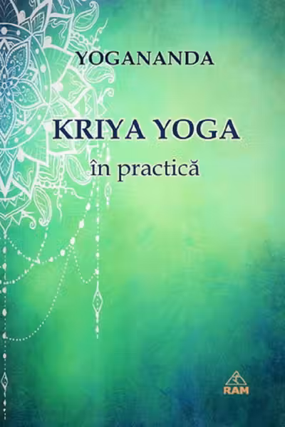 Kriya yoga în practică
