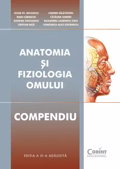 Anatomia si fiziologia omului. Compendiu