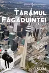Taramul fagaduintei. Volumul 1