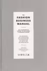 The Fashion Business Manual