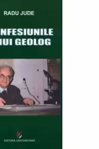 Confesiunile unui geolog