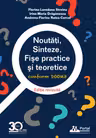 Noutati, Sinteze, Fise practice si teoretice conform DOOM3 - Andreea-Florina Ratea-Cercel, Florina-Loredana Streinu, Irina Draganescu