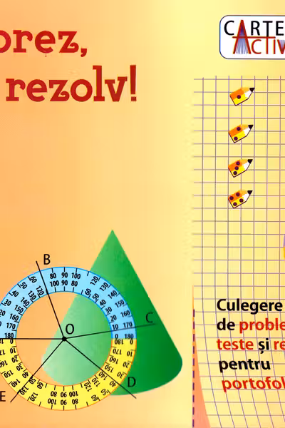 Explorez, aplic, rezolv! Matematică - Clasa 6. Partea 2
