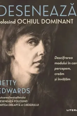Deseneaza Folosind Ochiul Dominant.