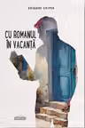 Cu romanul in vacanta