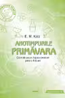 Anotimpurile - Primavara