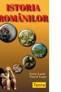 Istoria romanilor. Manual pentru clasa a VIII-a