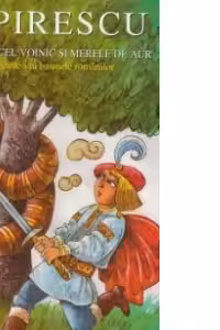 Praslea cel voinic si merele de aur. Legende sau basmele romanilor