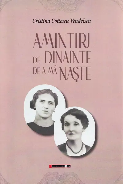 Amintiri de dinainte de a mă naște