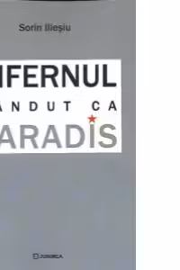 Infernul vandut ca Paradis