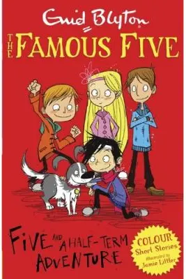 Famous Five Colour Short Stories: Five and a Half-Term Adventure