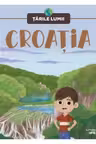TARILE LUMII. CROATIA