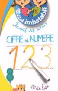 Micul Imbatabil - Învăț să scriu - Cifre și numere