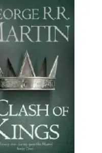 A Clash of Kings : Book 2