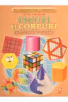Figuri si corpuri geometrice fise