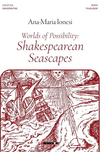 Worlds of Possibility: Shakespearean Seascapes