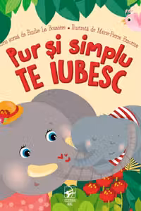 Pur si simplu TE IUBESC.
