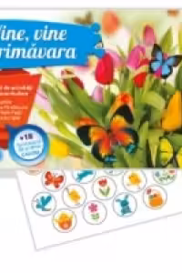 Vine, vine primavara! Caiet de activitati transcurriculare (+18 autocolante decorative cadou)