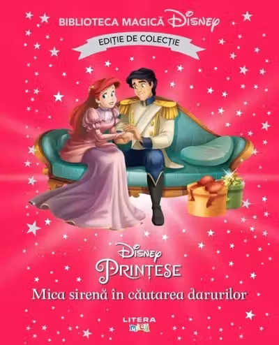 Biblioteca magica. DISNEY PRINTESE. MICA SIRENA IN CAUTAREA DARURILOR. Editie de colectie